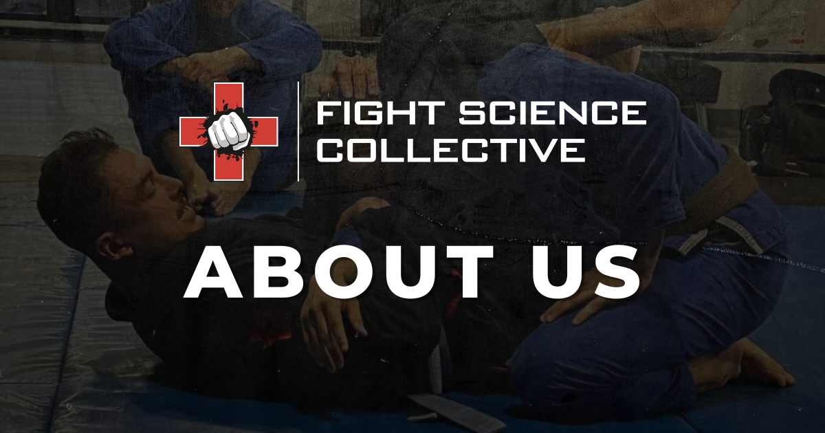 About Us - Fight Science Collective | Martial Arts Coaching