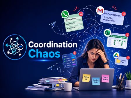 Coordination chaos across disconnected tools