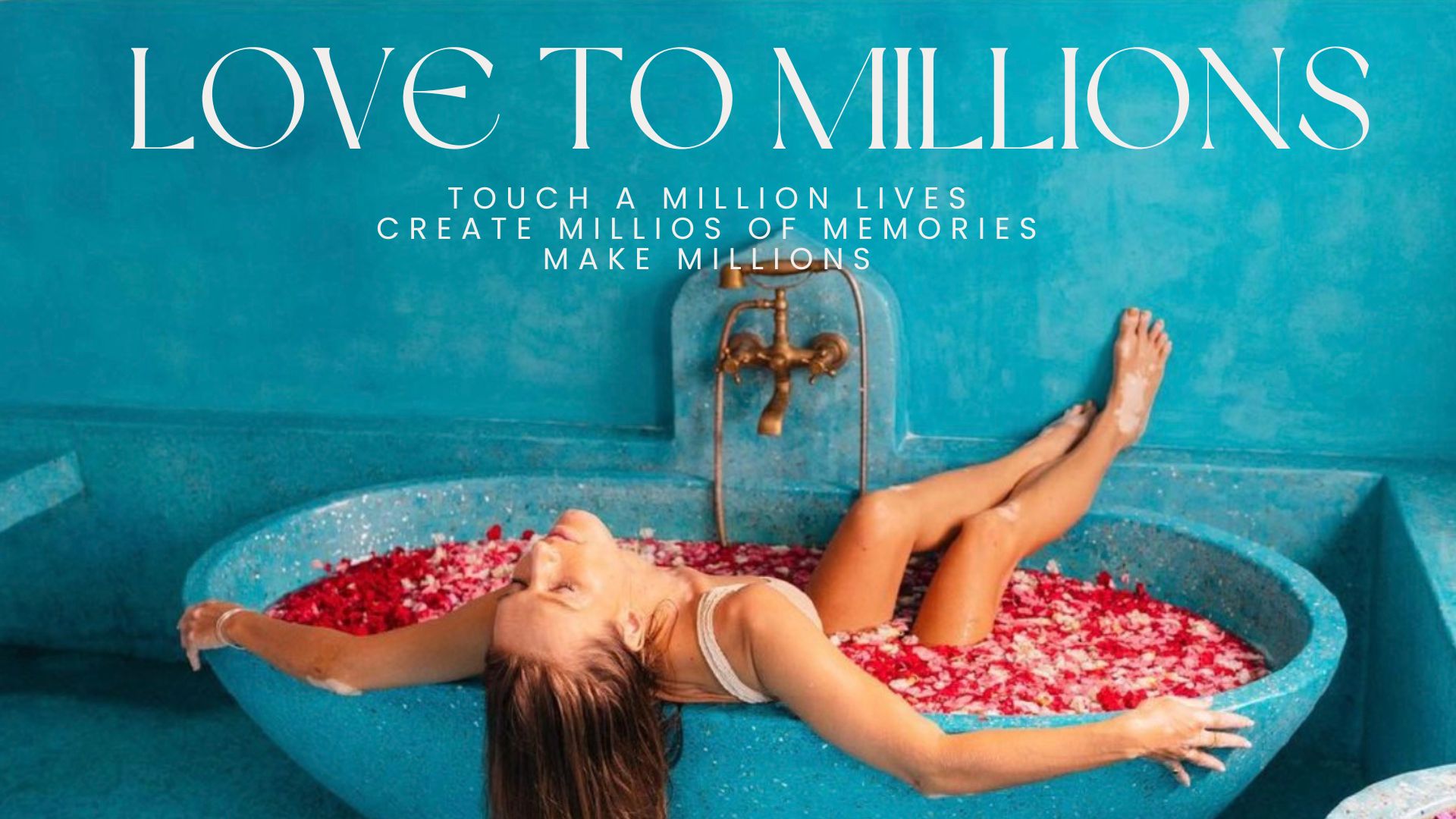 Love to Millions