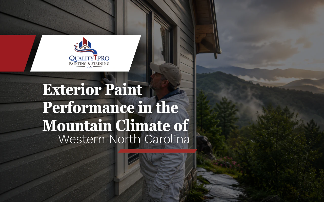 Exterior paint durability on mountain home in Western North Carolina