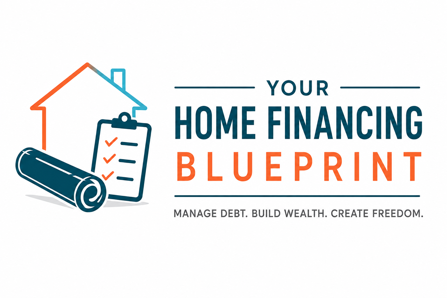 Your Home Financing Blueprint