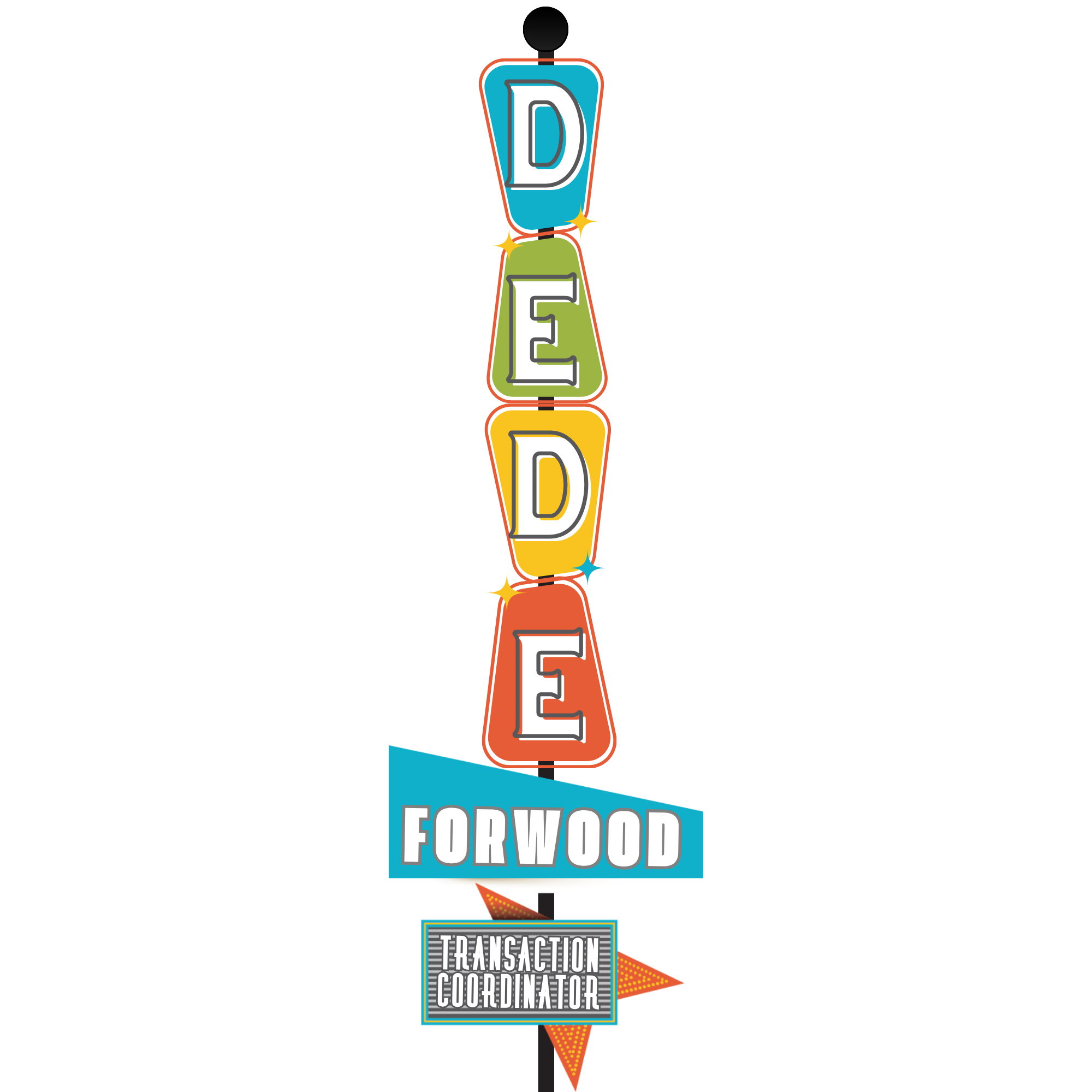 DeDe Forwood Transaction Coordination