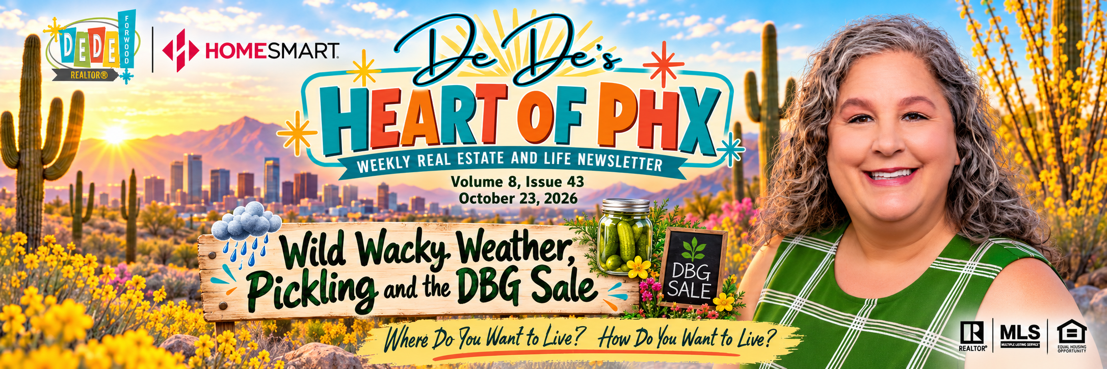 DeDe's Heart of PHX Weekly Newsletter, HomeSmart