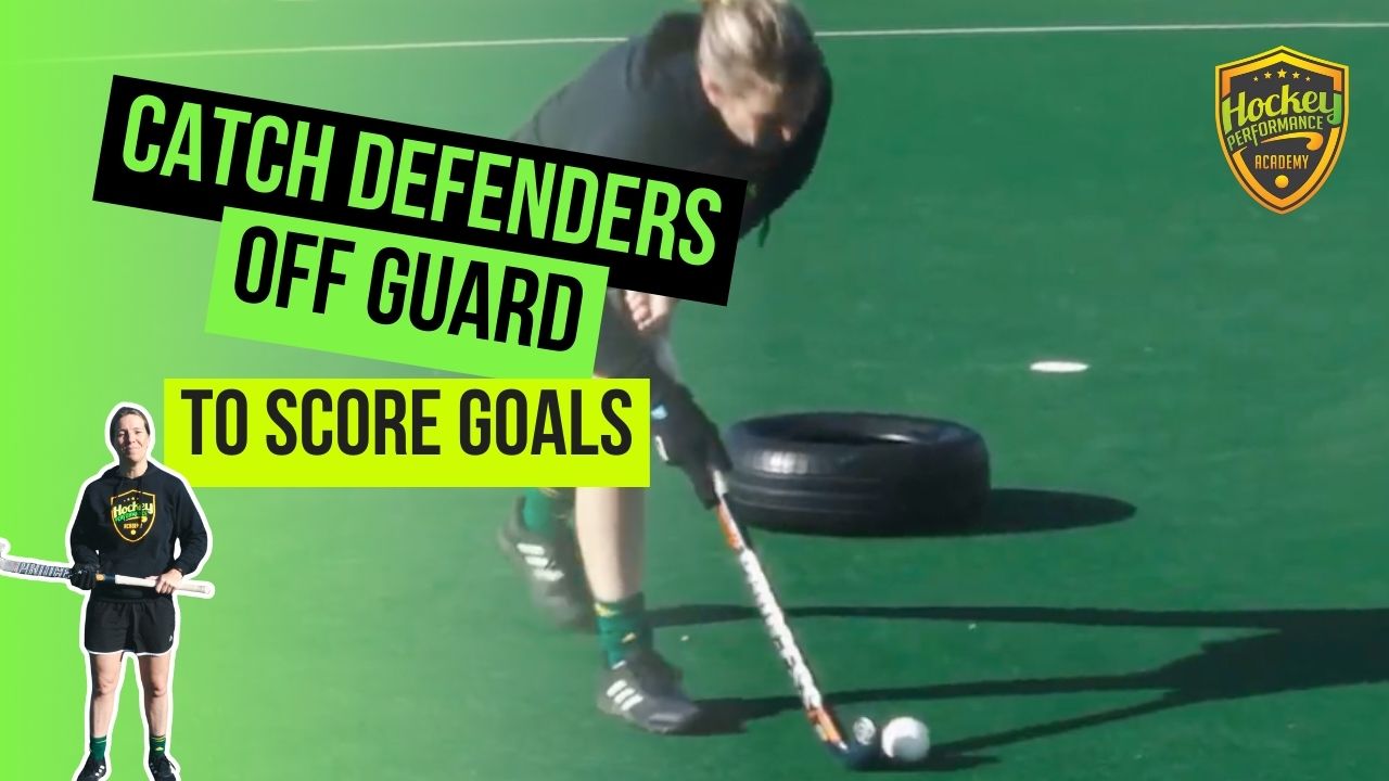 Catching Off Guard Catch Defenders Off Guard To Score Goals in Field Hockey