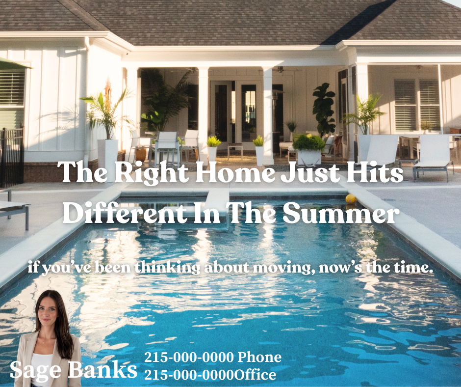 The Right Homes Hit Different in Summer