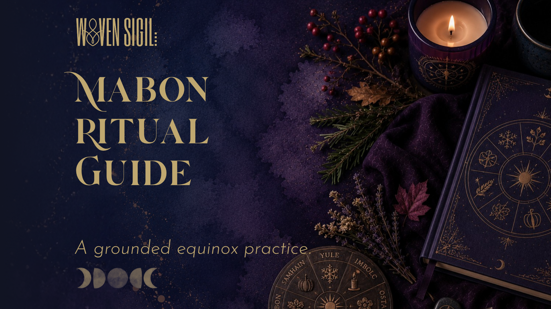 Mabon Ritual Guide: A Grounded Autumn Equinox Practice for Balance and Release