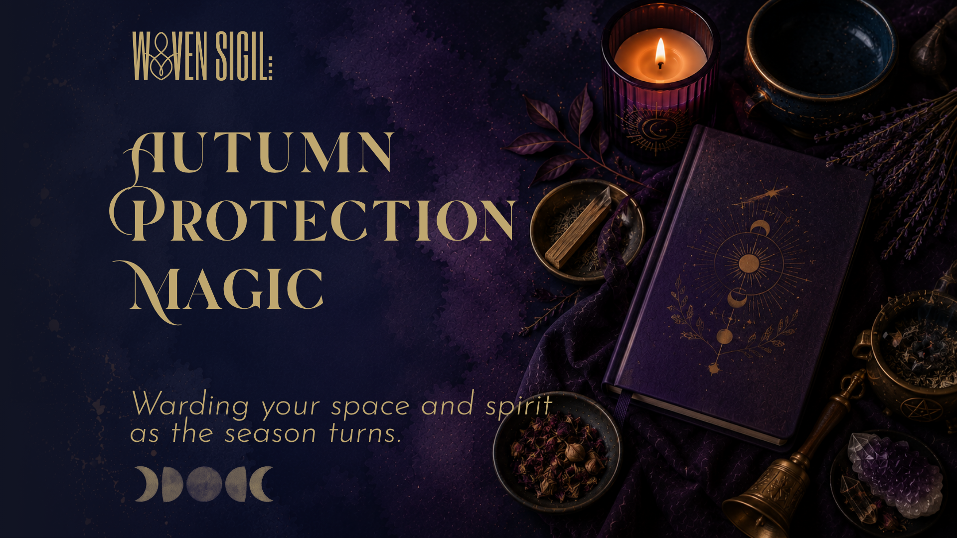 Simple Autumn Protection Rituals: Warding Your Space and Spirit as the Season Turns