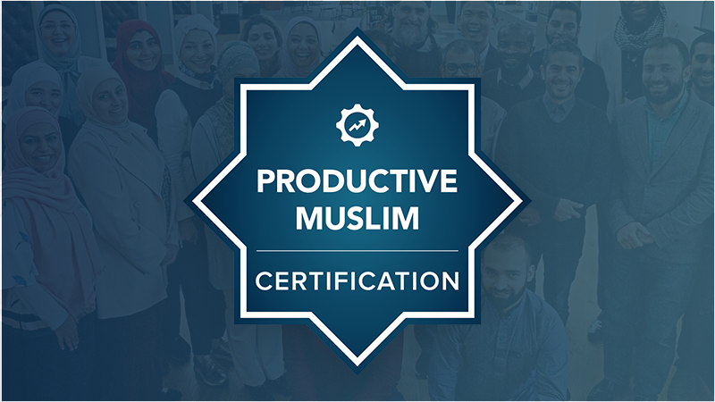 The Productive Muslim Certification Program