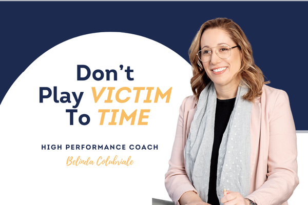 EP 66 | Don't Play Victim To Time