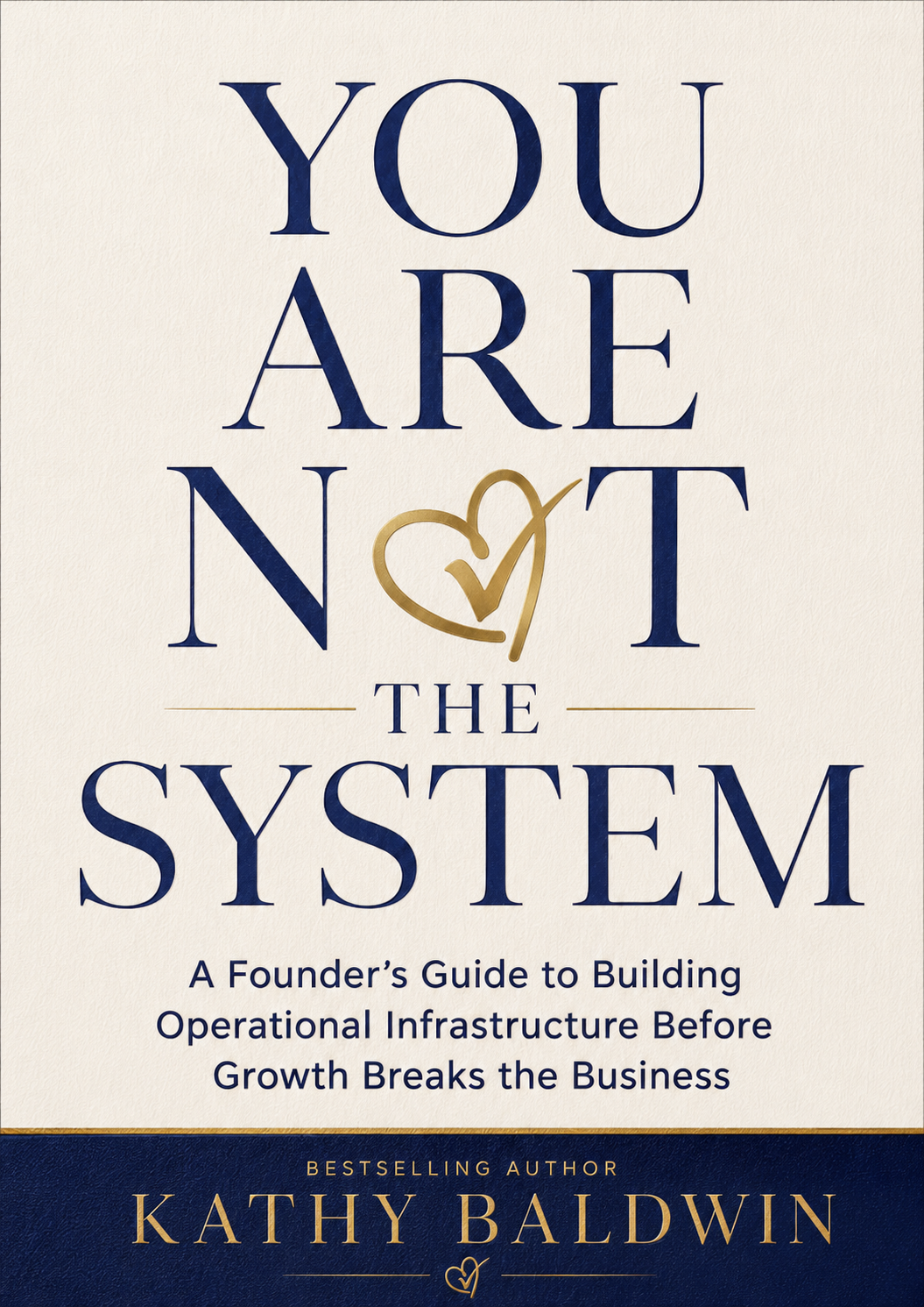 You Are Not the System book cover by Kathy Baldwin