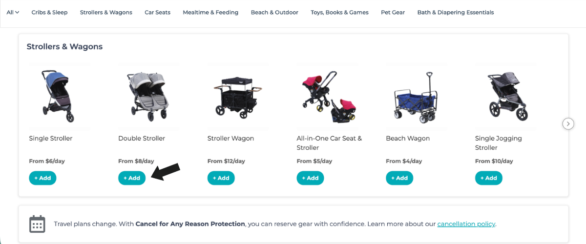 BabyQuip stroller and wagon rental options including single stroller from $6/day, double stroller from $8/day, stroller wagon from $12/day, all-in-one car seat and stroller from $5/day, beach wagon from $4/day, and single jogging stroller from $10/day, each with an Add button. BabyQuip stroller and wagon rental options including single stroller from $6/day, double stroller from $8/day, stroller wagon from $12/day, all-in-one car seat and stroller from $5/day, beach wagon from $4/day, and single jogging stroller from $10/day, each with an Add button.
