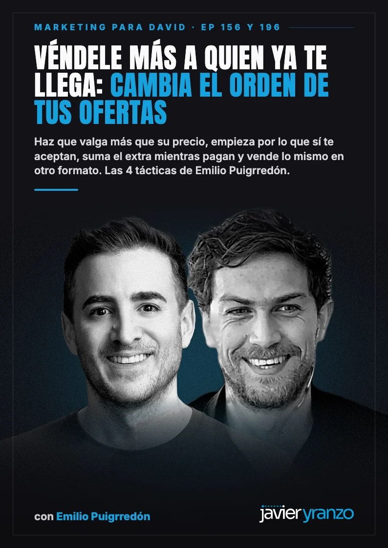 Portada del ebook Véndele más a quien ya te llega: cambia el orden de tus ofertas