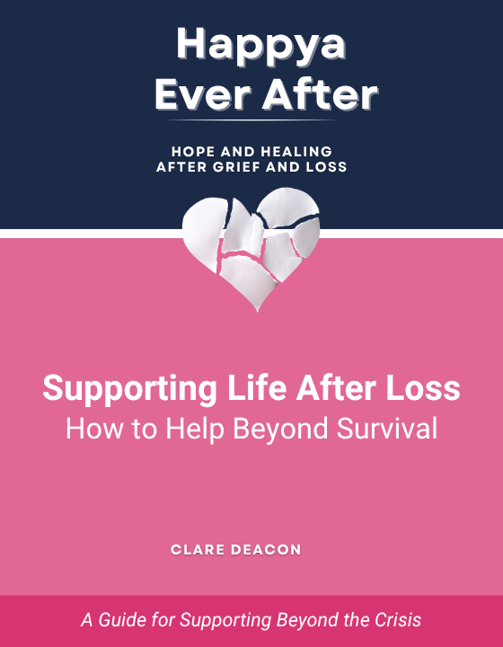 Supporting Life After Loss guide by Clare Deacon
