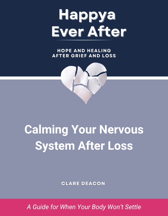 Calming Your Nervous System After Loss guide by Clare Deacon