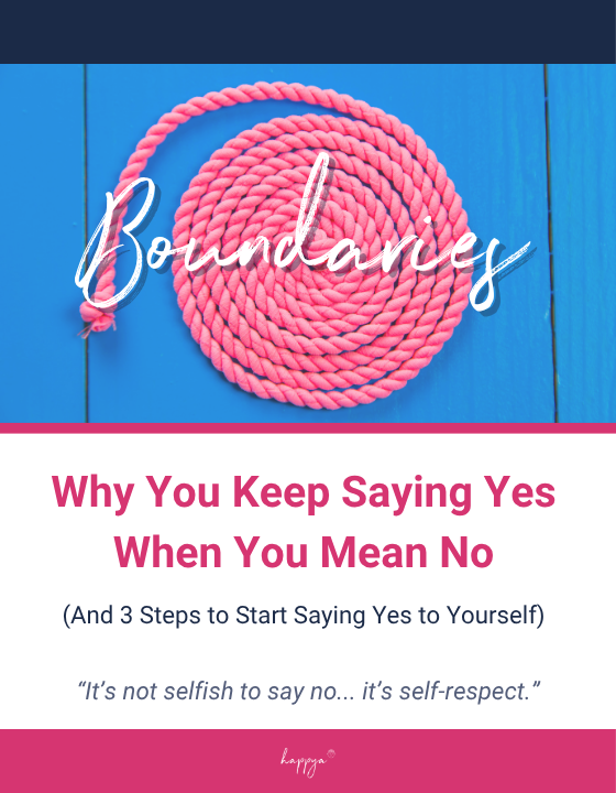 Why You Keep Saying Yes When You Mean No guide by Clare Deacon