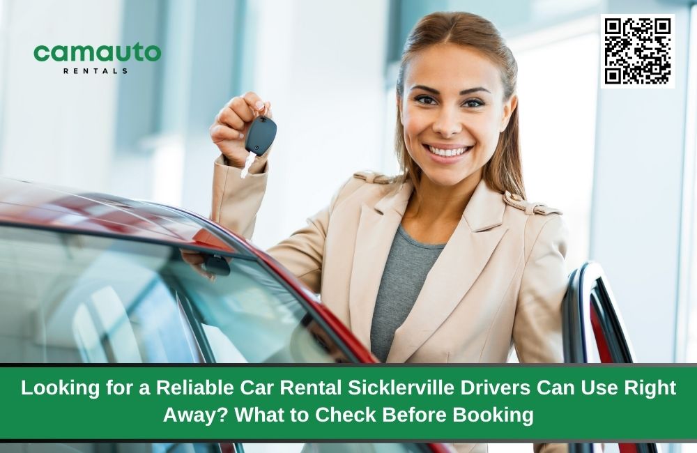 Looking for a Reliable Car Rental Sicklerville Drivers Can Use Right Away? What to Check Before Booking