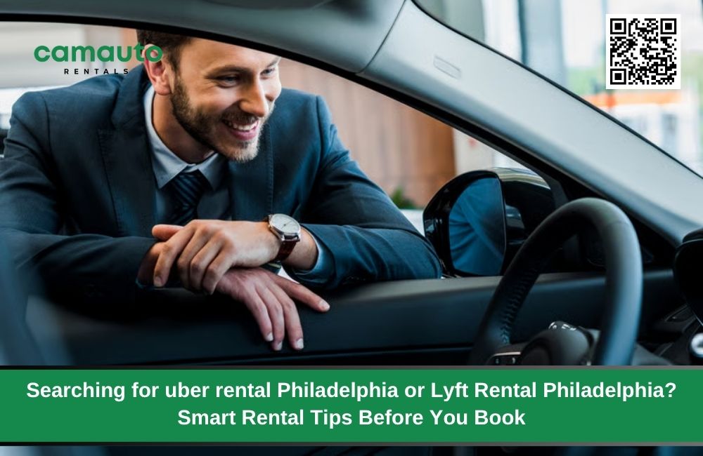 Searching for uber rental Philadelphia or Lyft Rental Philadelphia? Smart Rental Tips Before You Book
