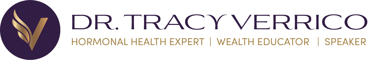 Dr. Tracy Verrico, Hormonal Health Expert, Wealth Educator, Speaker