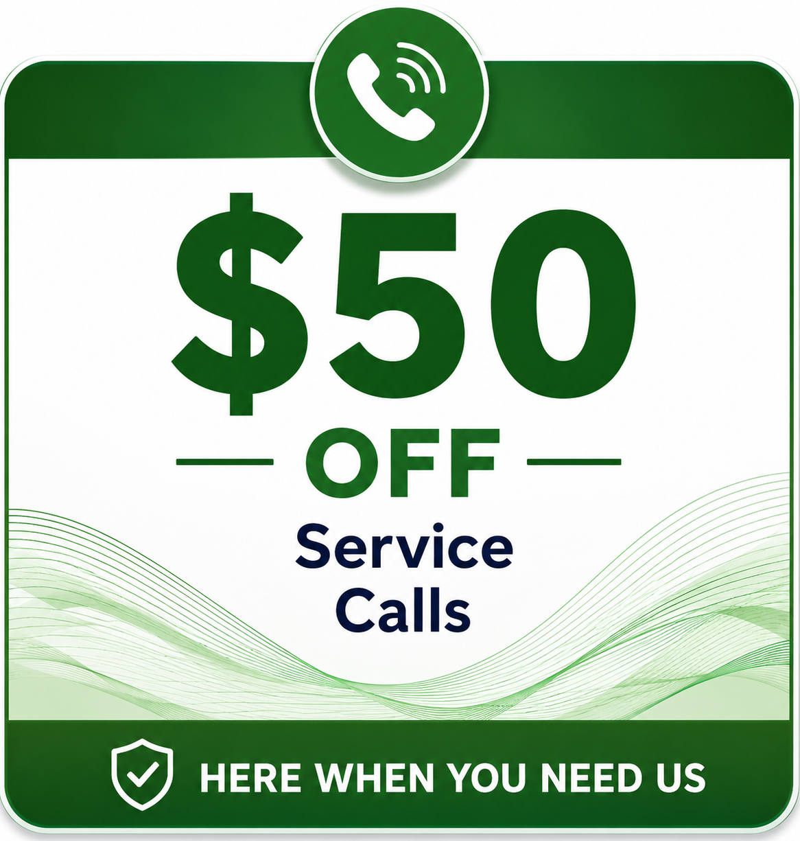 $50 Off Service Calls