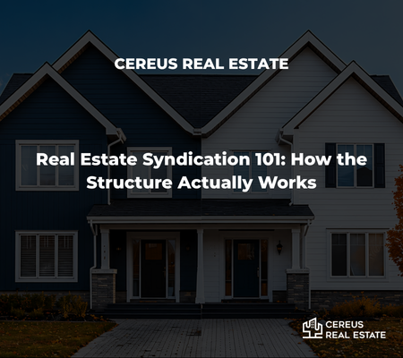 Real Estate Syndication 101: How the Structure Actually Works