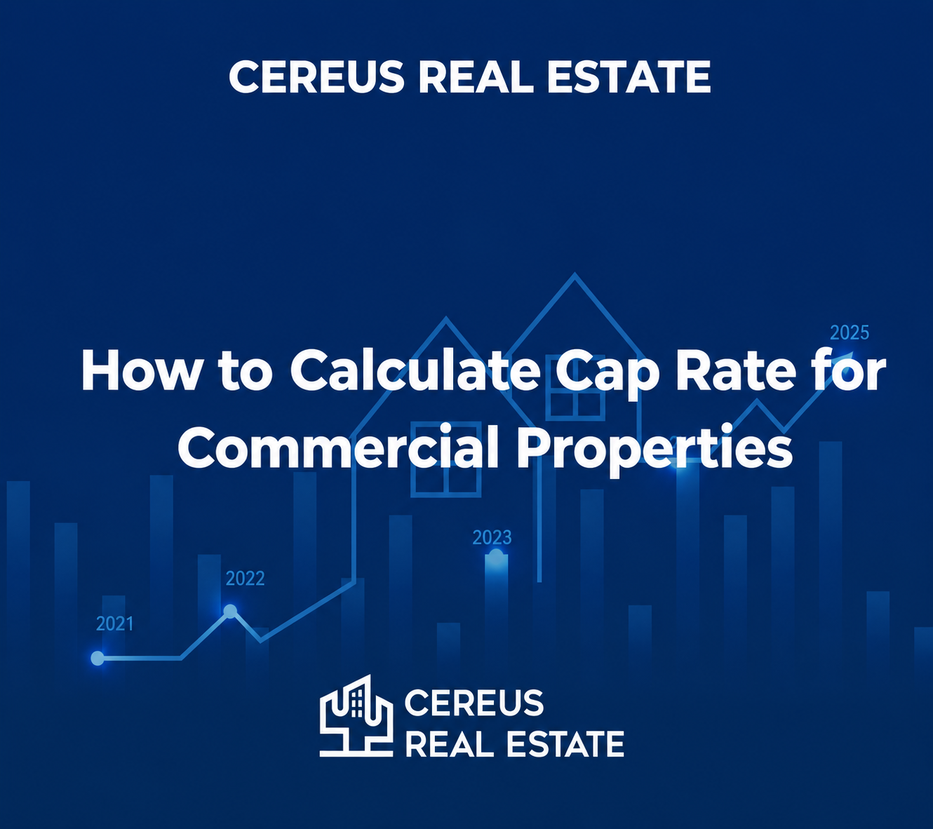 How to Calculate Cap Rate for Commercial Properties