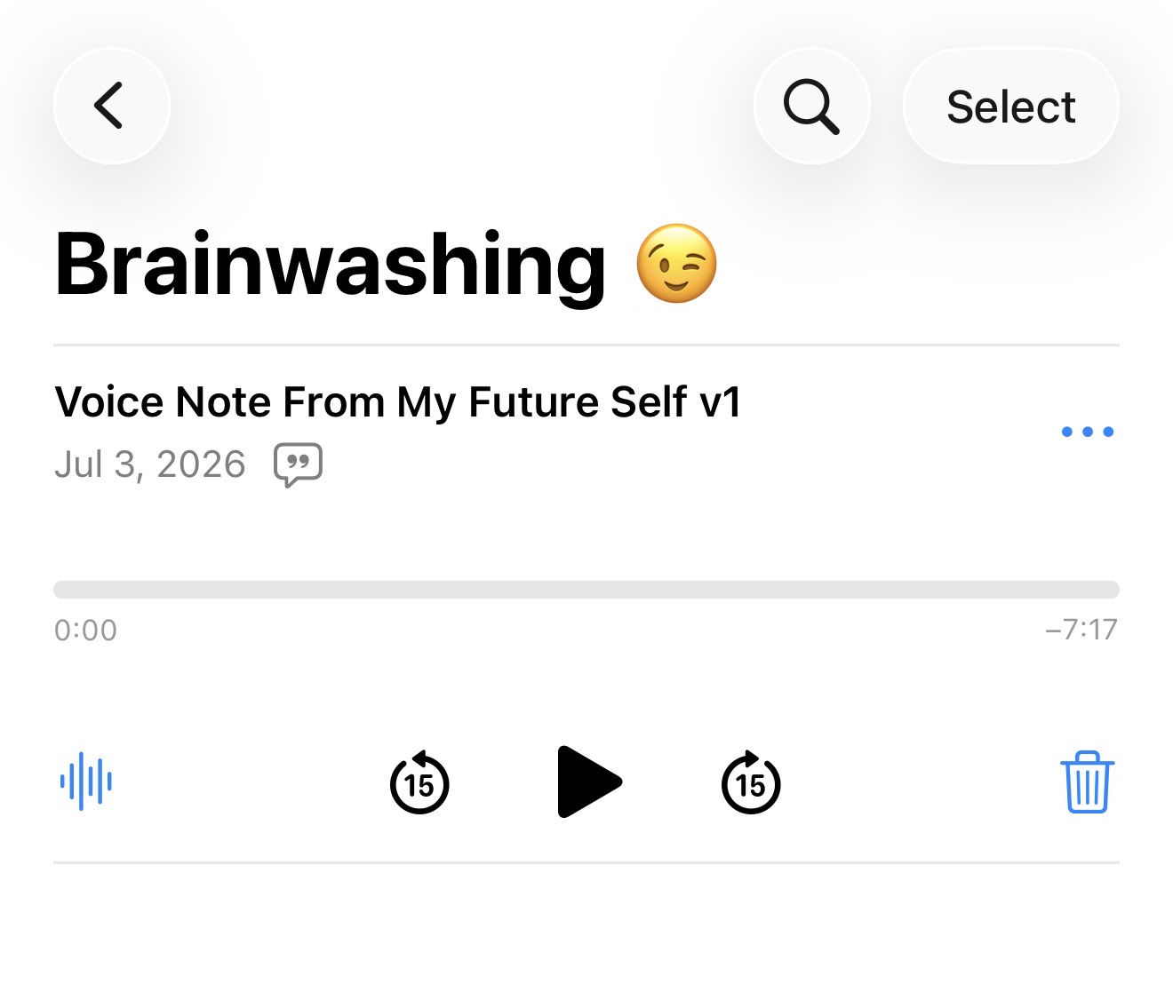 Screenshot of Apple Voice Note app with the folder titled "Brainwashing" and a voice note titled "Voice Note From My Future Self v1"