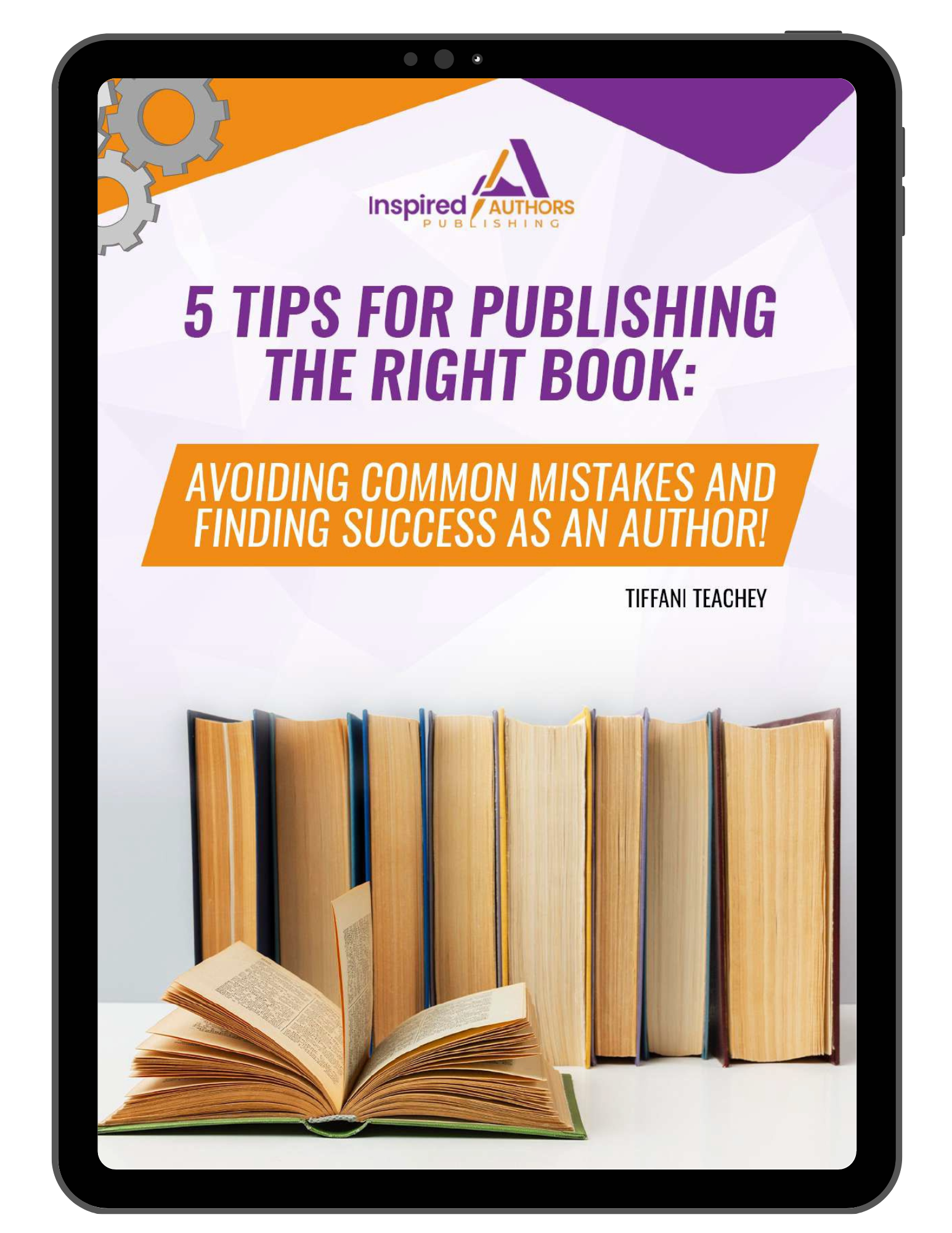 5 Tips for Publishing the Right Book: Avoiding Common Mistakes and Finding Success as an Author eBook