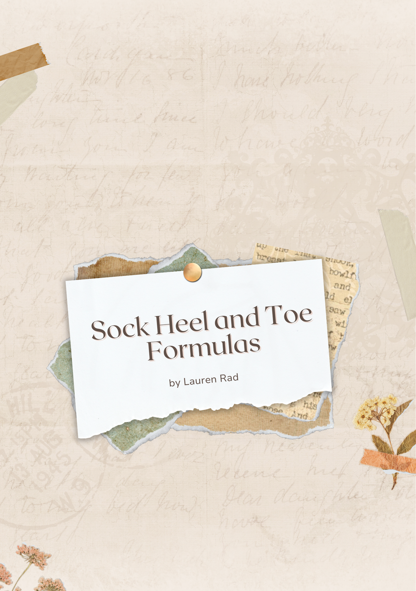 Sock Heel and Toe Formulas E-Book by Lauren Rad