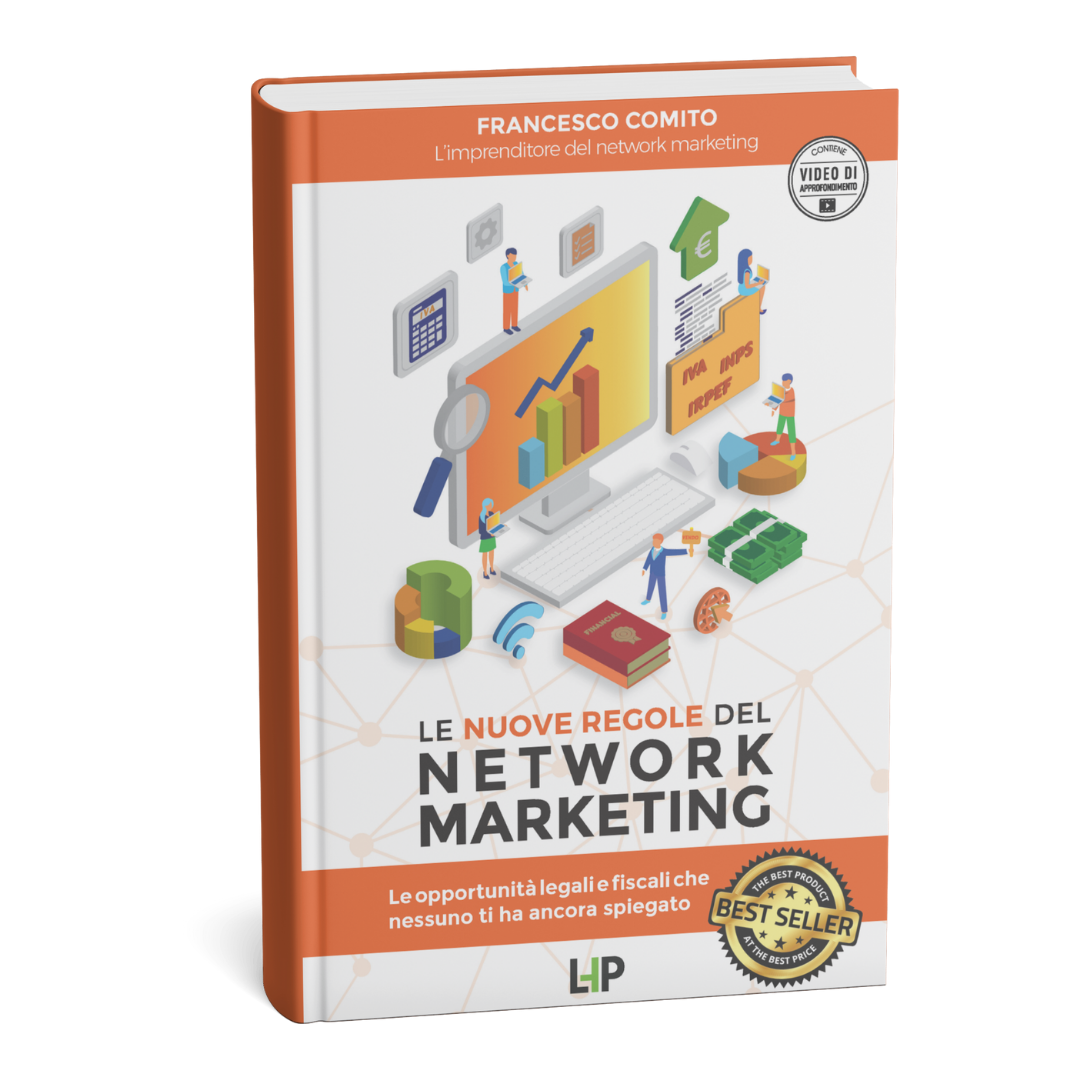 Le Nuove Regole del Network Marketing