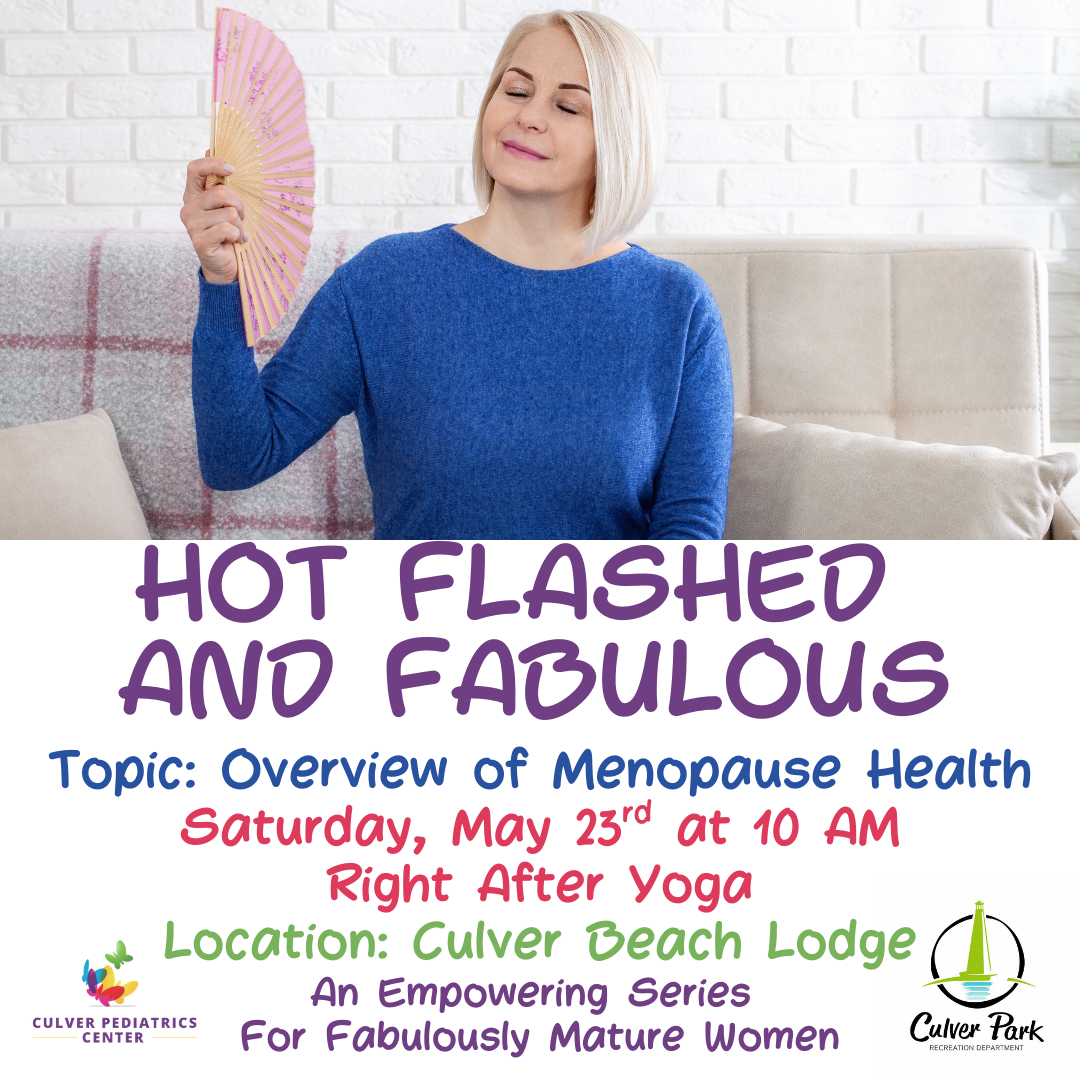 Hot Flashed and Fabulous