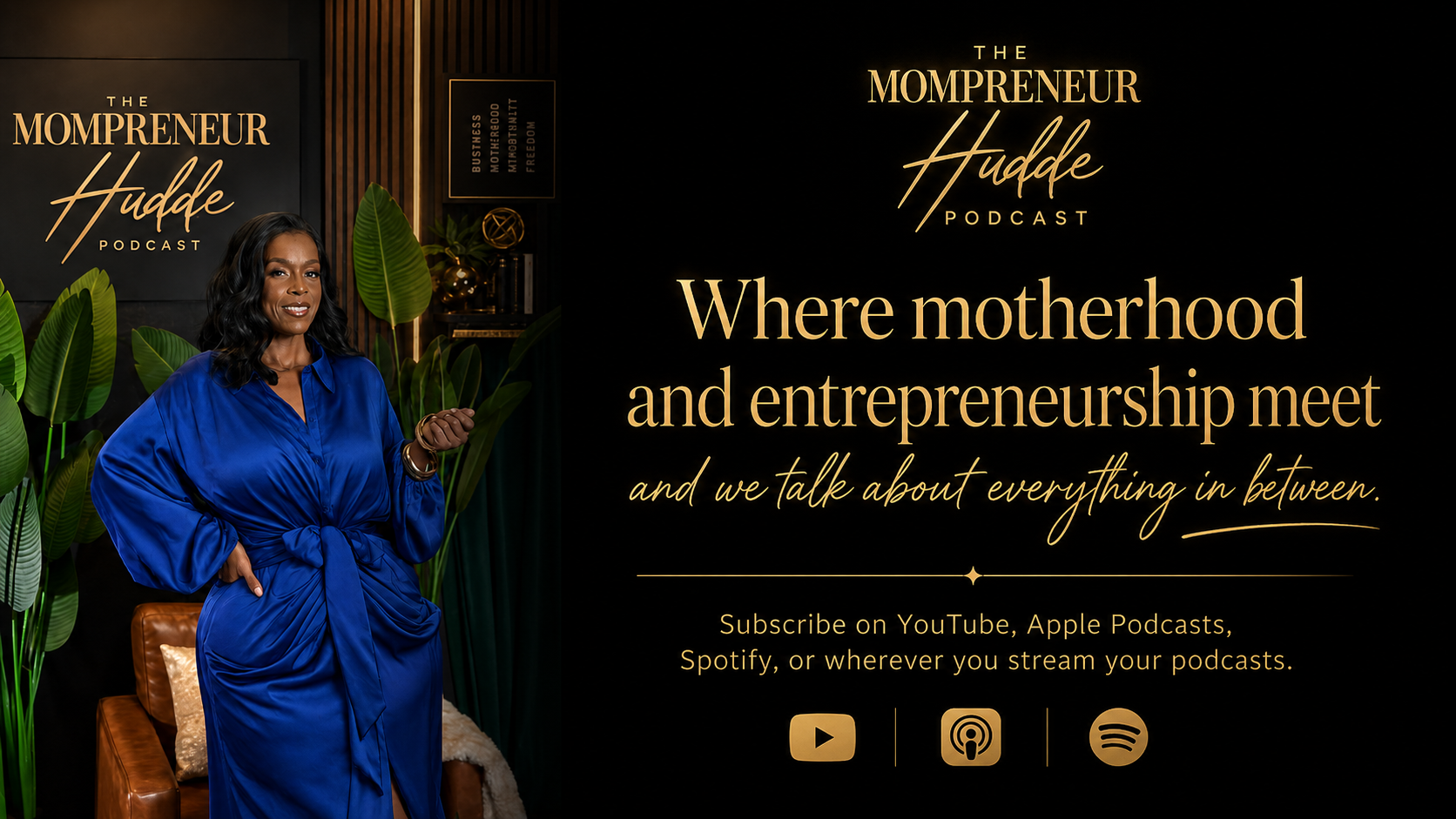 The Mompreneur Huddle Podcast