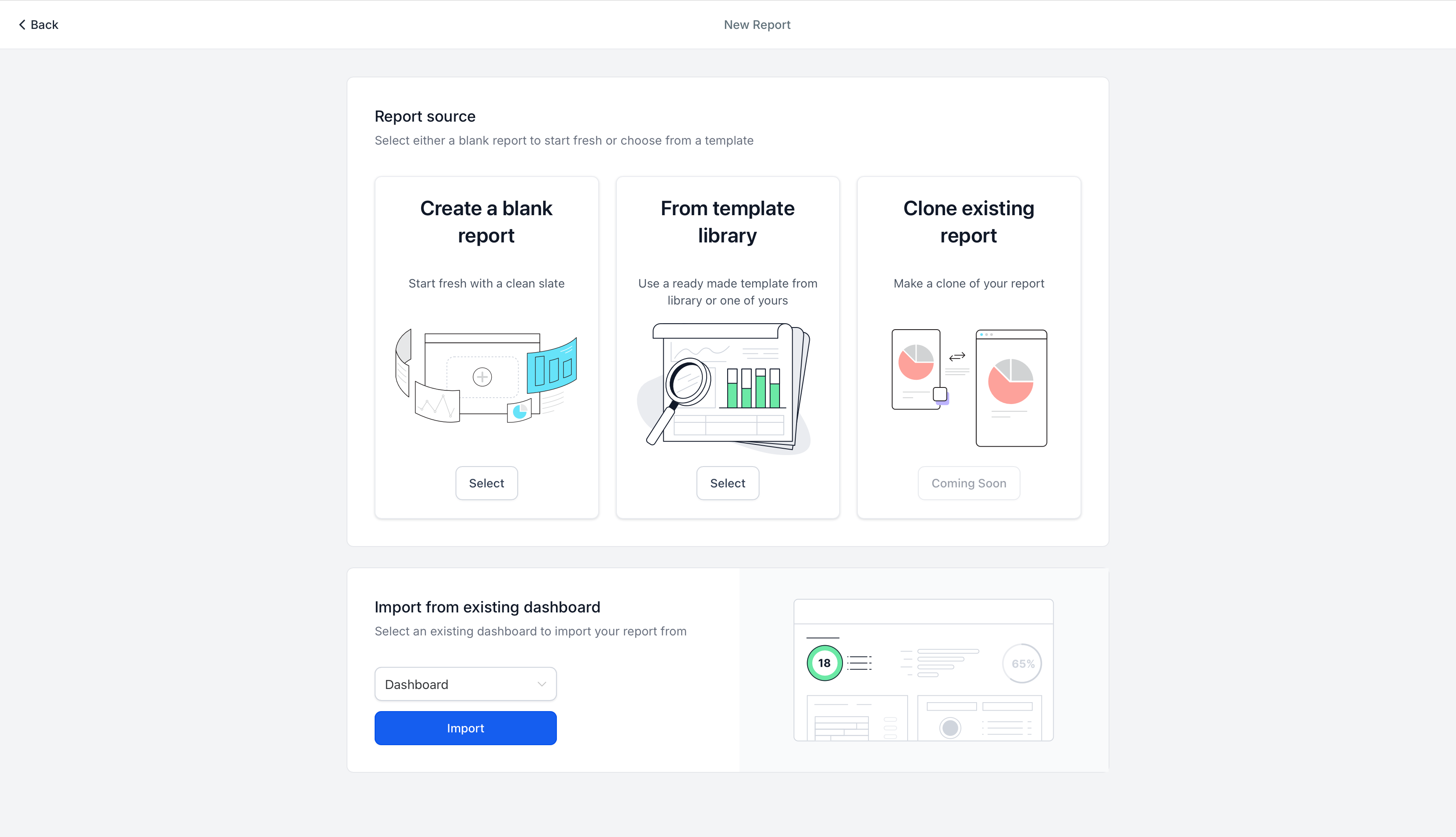 Opzioni per la creazione di un nuovo report: da zero, da un modello o importando una dashboard.