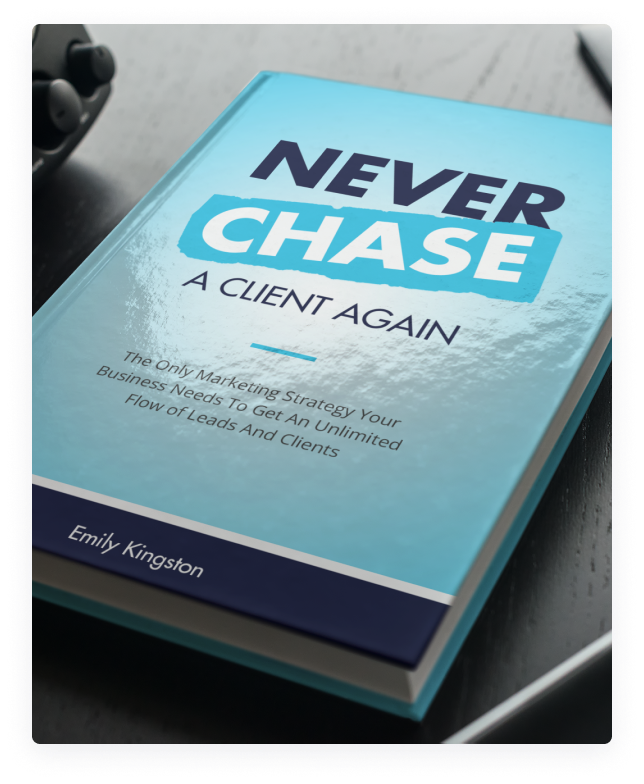 Photo of Book: Never Chase A Client Again