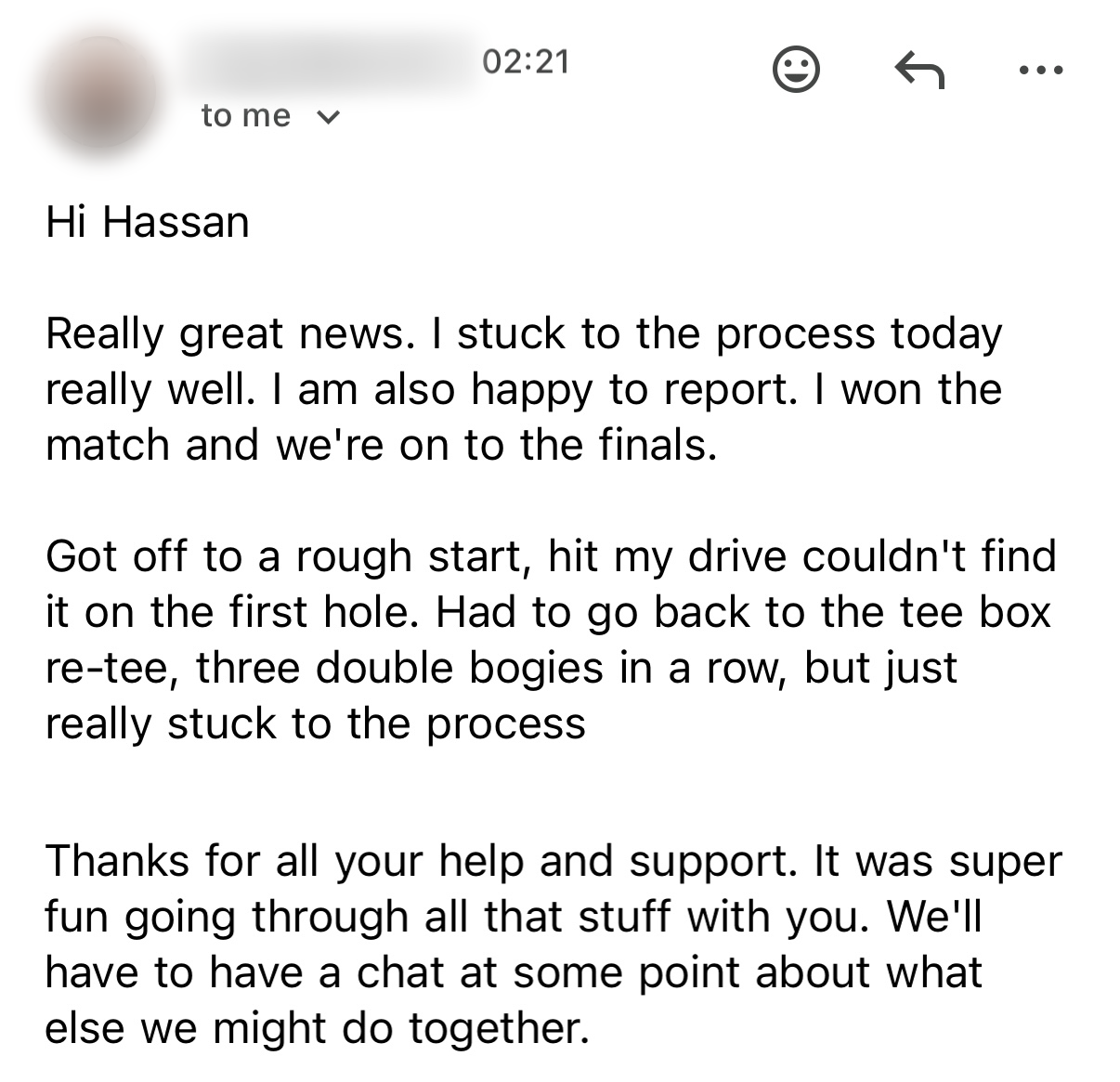 Email from a coaching client after winning his match play tournament