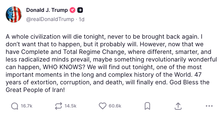 Trump Truth Social post warning a civilization will die tonight