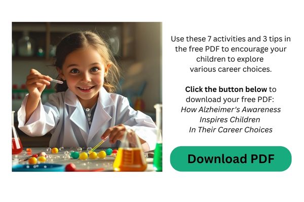 Career choices are inspired by Alzheimer's Education Career choices are inspired by Alzheimer's Education