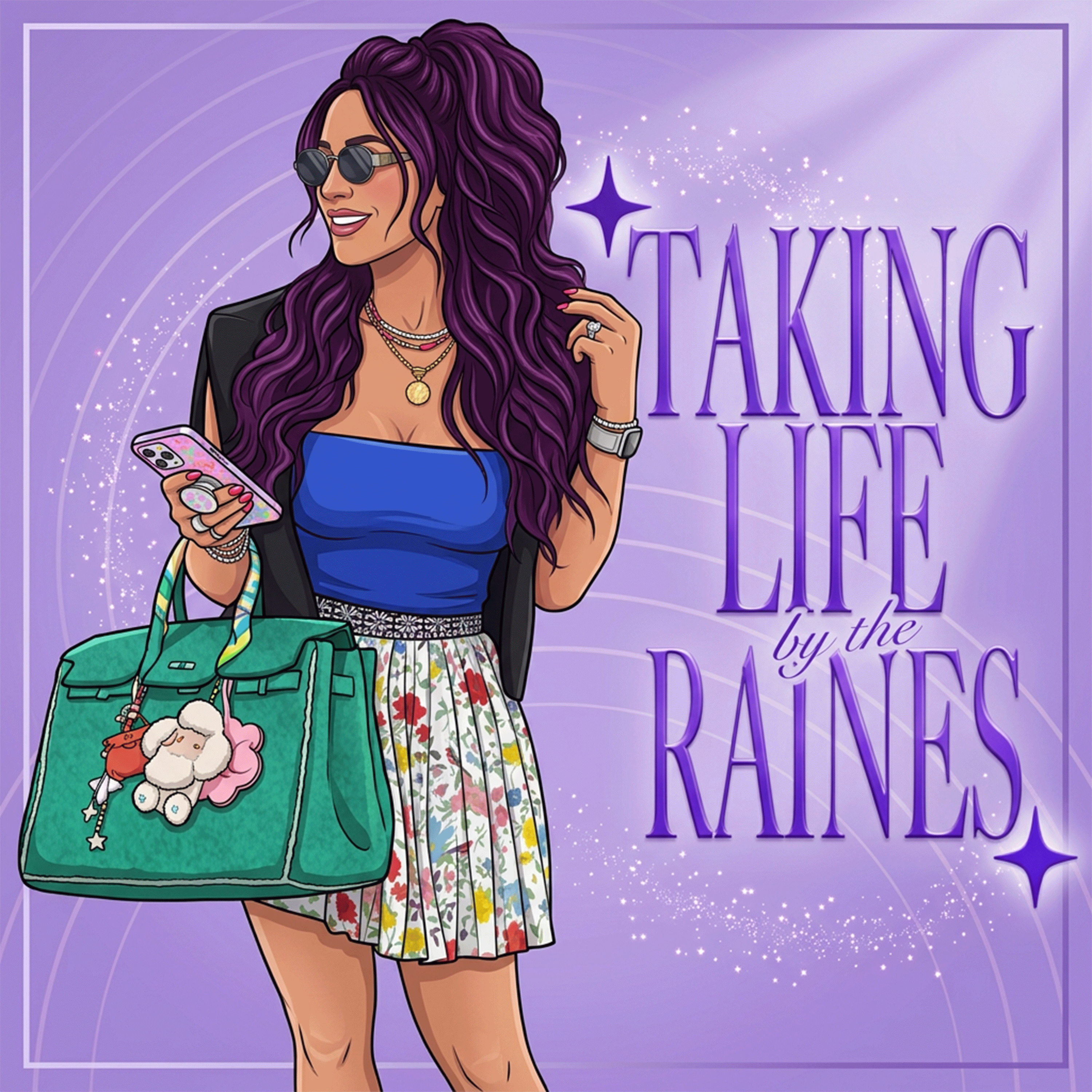 Taking Life by the Raines podcast cover