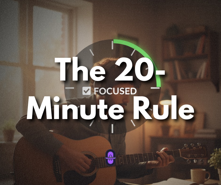 Educational flyer featuring a musician with headphones playing an acoustic guitar in a cozy room, with a large semi-transparent clock graphic overlaying the center labeled "The 20-Minute Focused Rule."