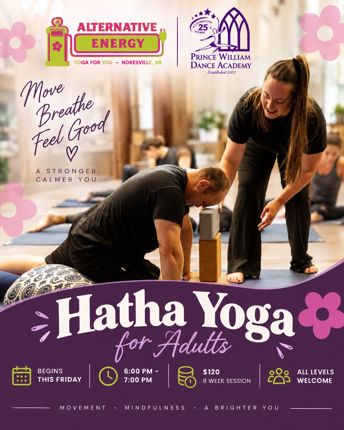 Adult Yoga Classes Friday Nights at Prince William Dance Academy in Nokesville, VA