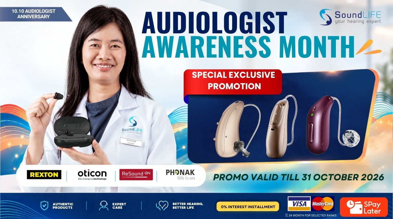Soundlife Audiologist Awareness Month. Special exclusive promotion, valid till 31 October 2026. Hearing aid products and payment options shown in the supplied campaign banner.