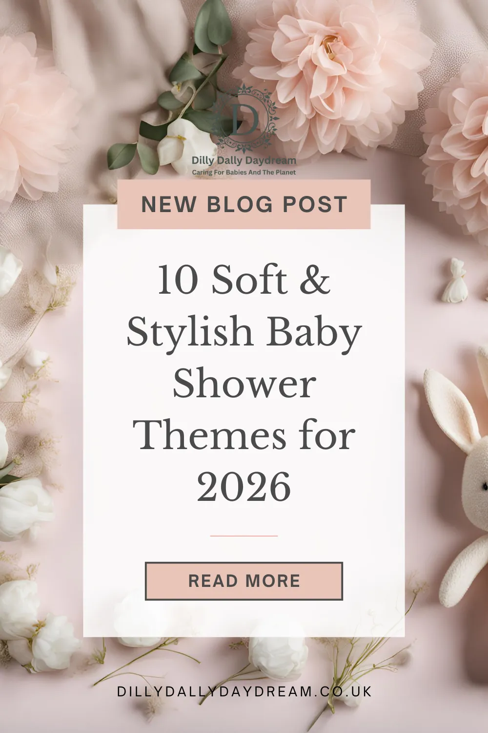 10 Soft & Stylish Baby Shower Themes for 2026 pinterest pin in soft pink and florals 10 Soft & Stylish Baby Shower Themes for 2026 pinterest pin in soft pink and florals