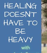 Healing Doesn't Have to Be Heavy Podcast