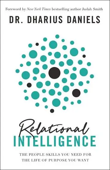 Relational Intelligence by Dr. Dharius Daniels