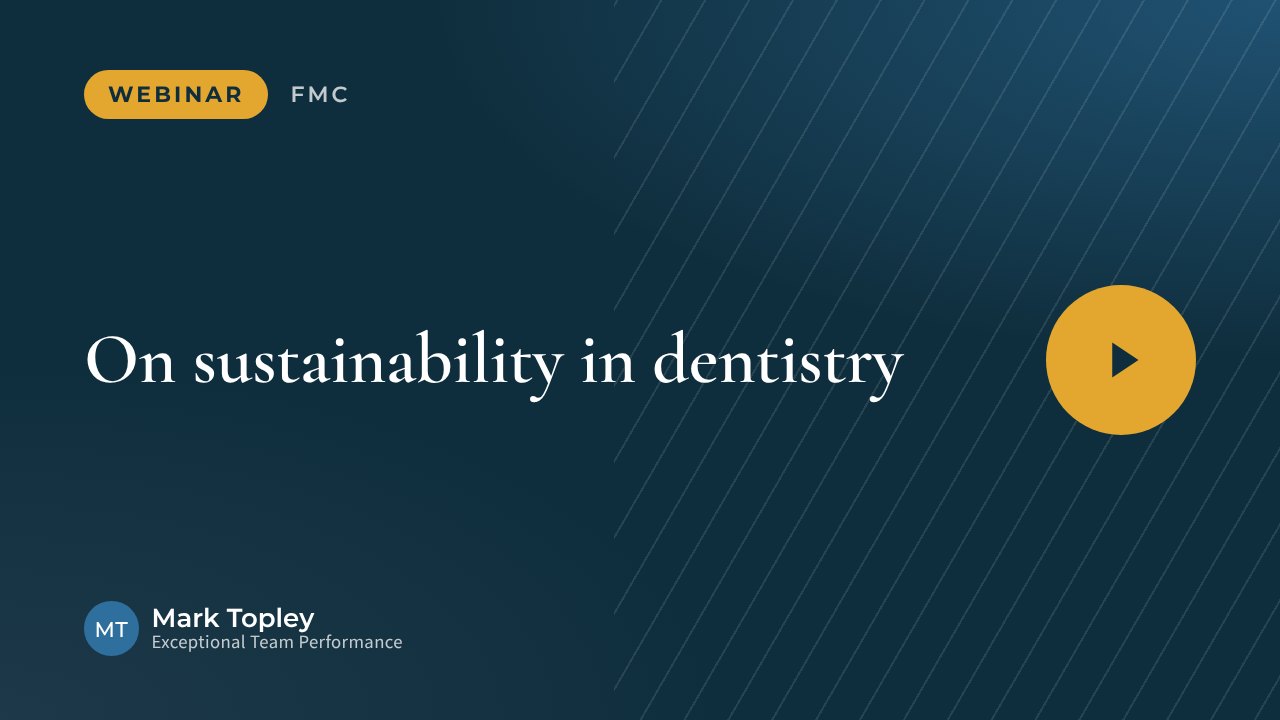 On sustainability in dentistry