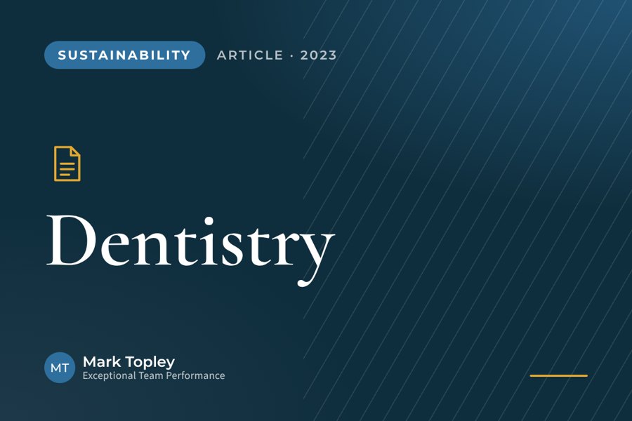 Sustainable procurement: shaping dentistry's future