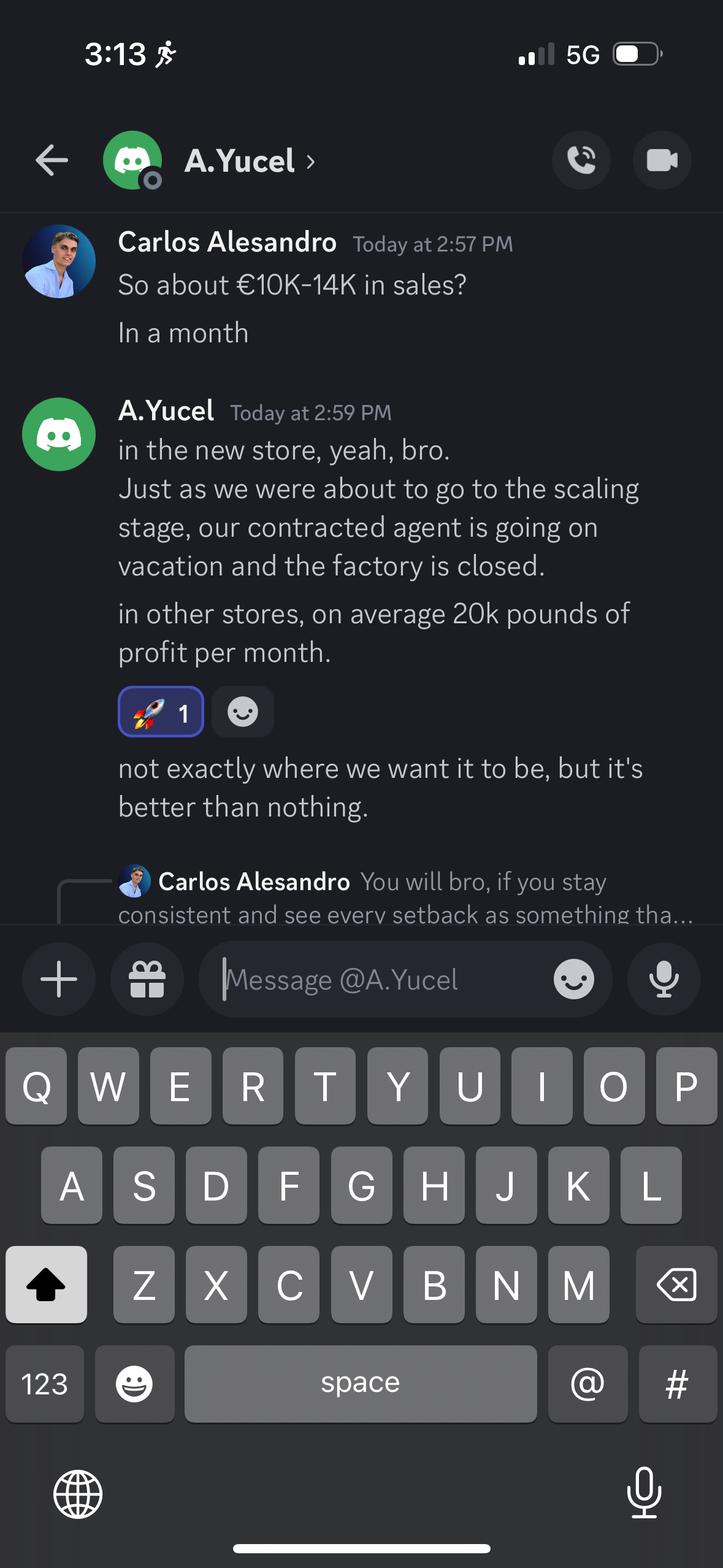 A. Yucel €10 to 14K new store plus €20K a month from other stores