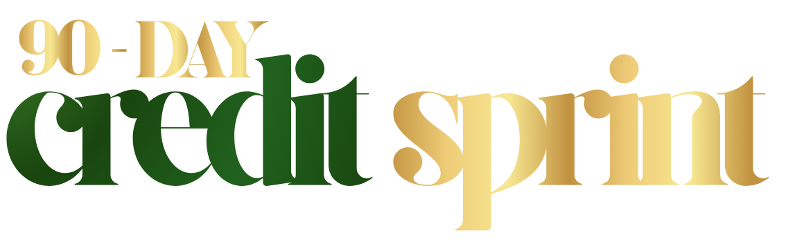 90-Day Credit Sprint