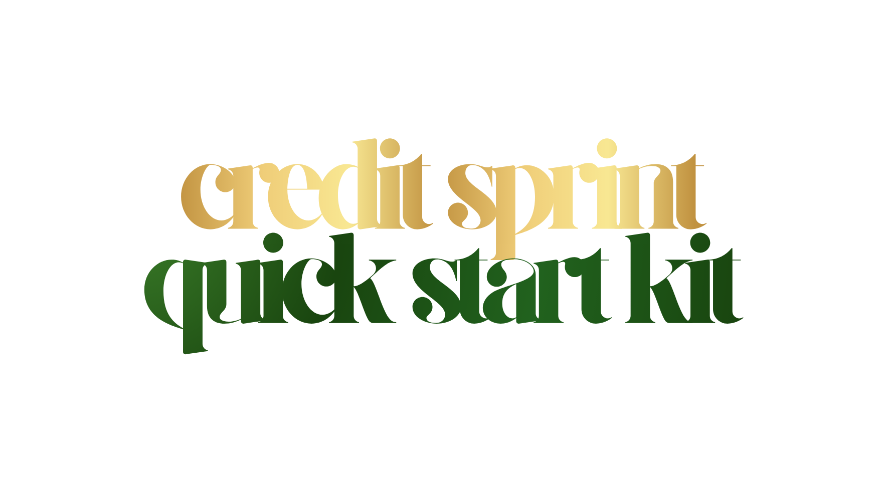 Credit Sprint Quick-Start Kit
