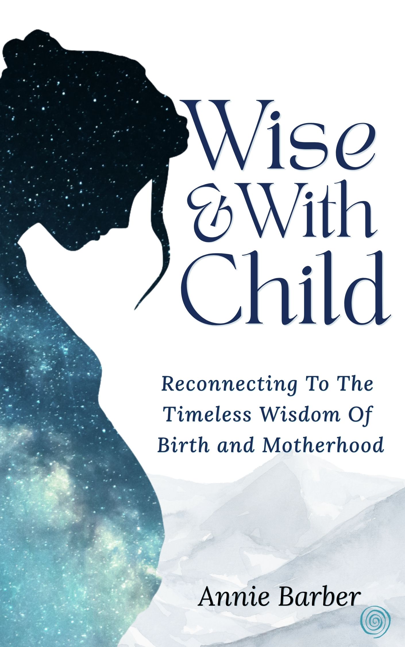 Image of "Wise & With Child" book cover