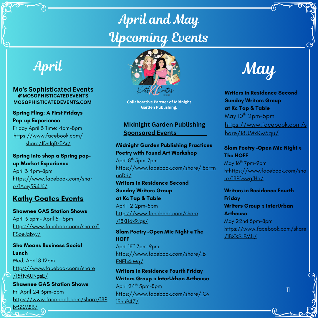 Our April and May Event Schedule from our Newsletter